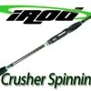 IRod Crusher Series - Spinning