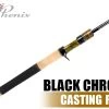 Phenix Rods Black Chrome Casting