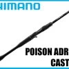 Shimano Poison Adrena Casting Rod